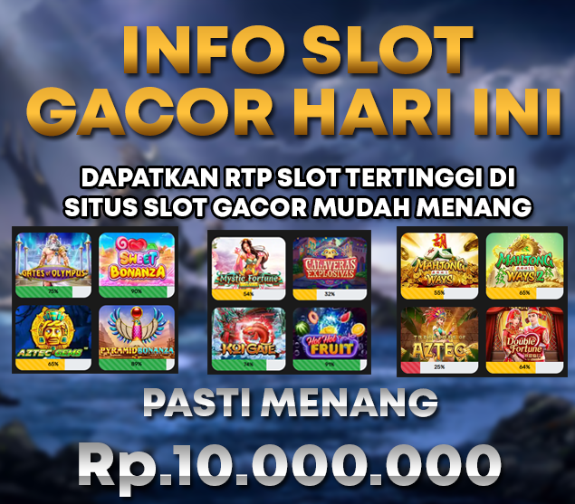 Judi Slot Gacor Terbesar Dan Banyak Untungnya